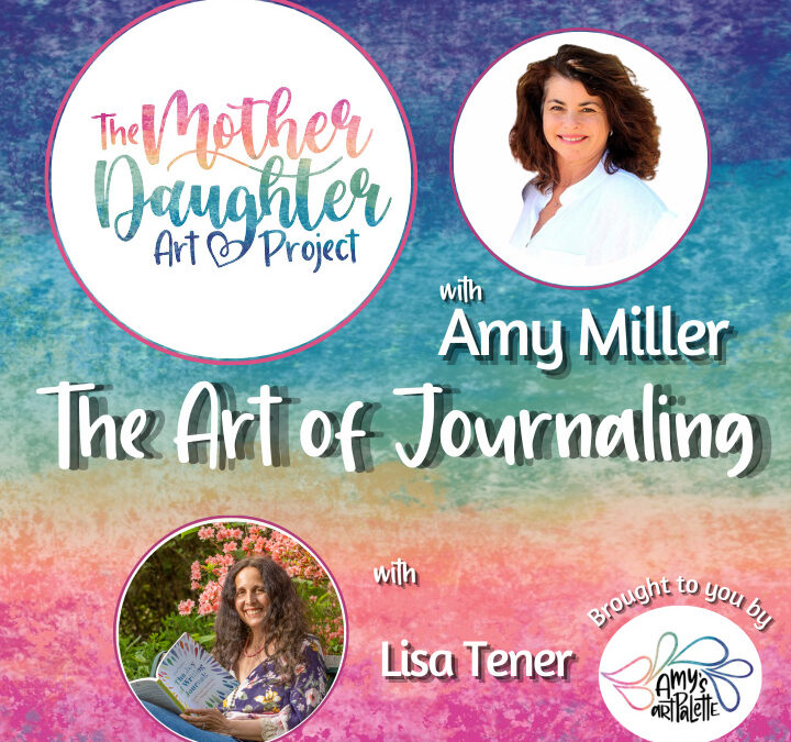The Art of Journaling with Lisa Tener